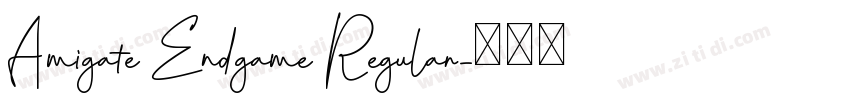 Amigate Endgame Regular字体转换